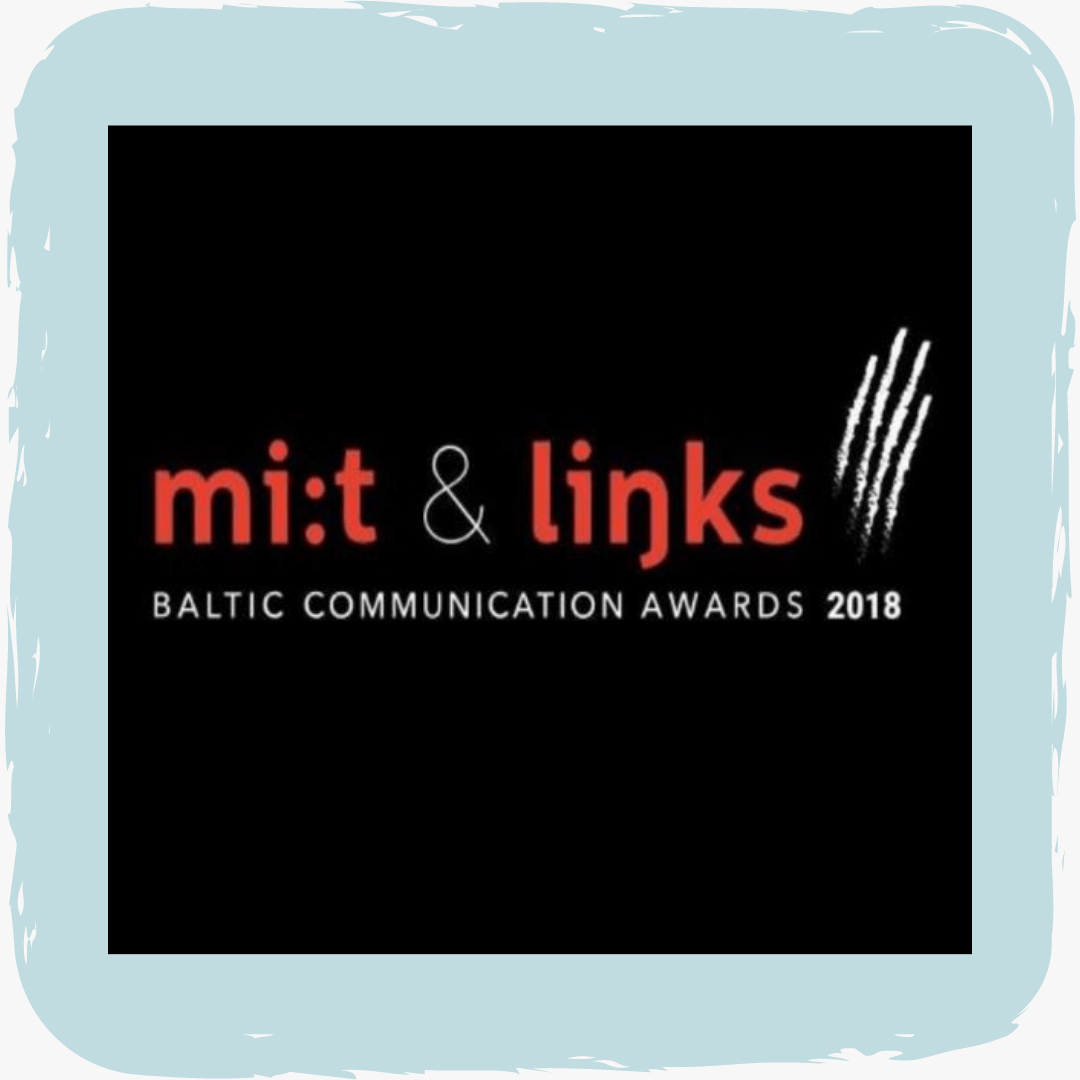 Mi:t&Links. Baltic Communication Awards Gjensidige Silver award in the sponsorship category